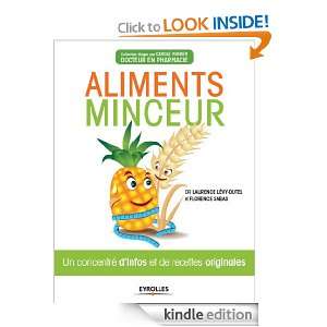 Aliments minceur (Concentré de bienfaits) (French Edition) Laurence 