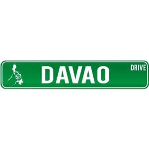  New  Davao Drive   Sign / Signs  Philippines Street Sign 