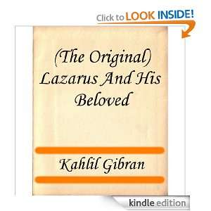 The Original) Lazarus and the Beloved Kahlil Gibran  