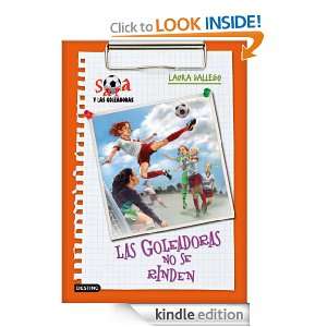 Las Goleadoras no se rinden: Sara y las Goleadoras 5 (Spanish Edition 