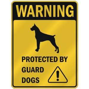  WARNING  BOXER PROTECTED BY GUARD DOGS  PARKING SIGN DOG 