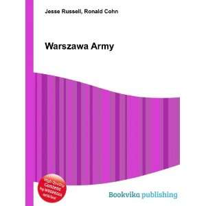  Warszawa Army: Ronald Cohn Jesse Russell: Books