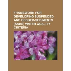   SABS) water quality criteria (9781234536909): U.S. Government: Books