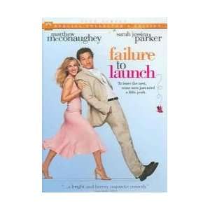  FAILURE TO LAUNCH: Everything Else