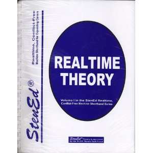 Realtime Theory: Conflict Free, Real Time Machine Shorthand for 