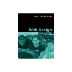  Web Design: Introductory Concepts and Techniques, 3rd 