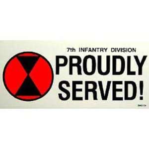  7th Infantry Division Proudly Served Bumper Sticker 