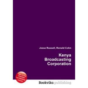  Kenya Broadcasting Corporation Ronald Cohn Jesse Russell 