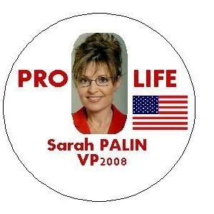 Sarah Palin   PRO LIFE 2008   Election VP ~ Political Pinback Button 1 