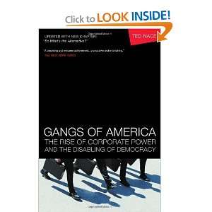 Gangs of America: The Rise of Corporate Power and the 