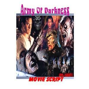  Bruce Campbell ARMY OF DARKNESS Movie Script   WoW 