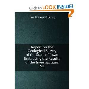  Report on the Geological Survey of the State of Iowa 