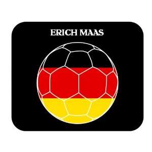  Erich Maas (Germany) Soccer Mouse Pad 