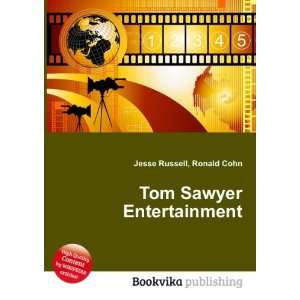  Tom Sawyer Entertainment: Ronald Cohn Jesse Russell: Books