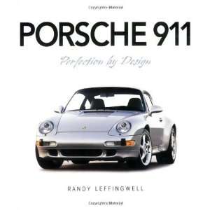  Porsche 911 Perfection by Design [Paperback] Randy 