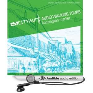  City Surf Toronto Kensington Market Audio Walk (Audible 