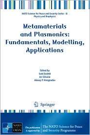 Metamaterials and Plasmonics Fundamentals, Modelling, Applications 