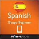 Learn Spanish   Gengo Beginner (Enhanced Version) with Audio