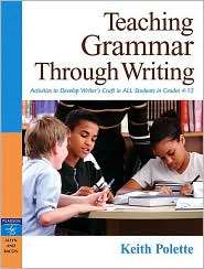 Teaching Grammar Through Writing Activities to Develop Writers Craft 