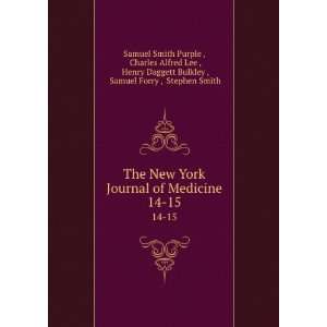  The New York Journal of Medicine. 14 15 Charles Alfred Lee 