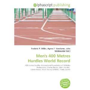 Mens 400 Metres Hurdles World Record (9786132882776 
