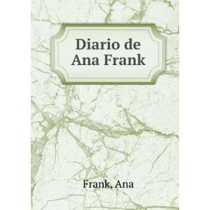  Diario de Ana Frank: Ana Frank: Books