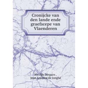   van Vlaenderen Jean Antoine de Jonghe Nicolas Despars  Books