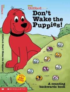   Dont Wake the Puppies (Clifford, the Big Red Dog 