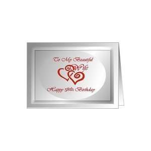  58th Birthday ~ Wife ~ Red Swirled Hearts Card Health 