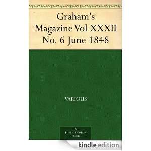Grahams Magazine Vol XXXII No. 6 June 1848 Various  