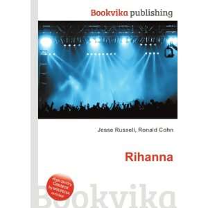  Rihanna Ronald Cohn Jesse Russell Books
