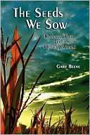   The Seeds We Sow by Gary Beene, Sunstone Press  NOOK 
