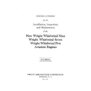   Engine Instruction Manual: Wright R 760 / J 6 Whirlwind 7: Books