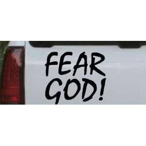 Fear God Christian Car Window Wall Laptop Decal Sticker    Black 8in X 