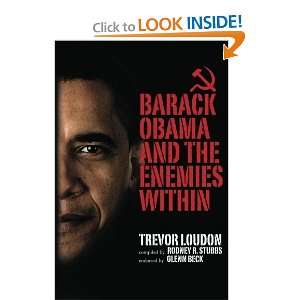   Barack Obama and the Enemies Within [Paperback] Trevor Loudon Books