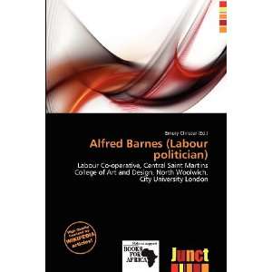   Barnes (Labour politician) (9786200844583) Emory Christer Books