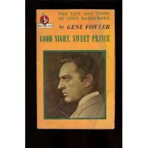   The Life and Times of John Barrymore [Paperback] Gene Fowler Books