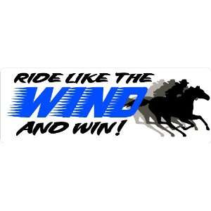  like the wind and win barrel racing bumper sticker 7x21/2: Automotive