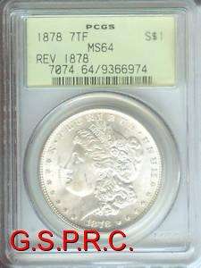 1878 7TF Reverse 1878 MORGAN DOLLAR PCGS MS64 MS 64 OGH  