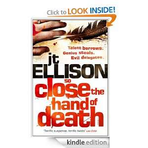 So Close the Hand of Death J.t. Ellison  Kindle Store