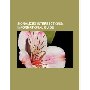  Signalized intersections informational guide 