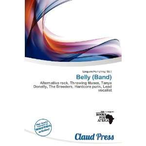  Belly (Band) (9786200808226): Lóegaire Humphrey: Books