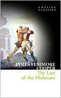 Collins Classics   The Last of James Fenimore Cooper