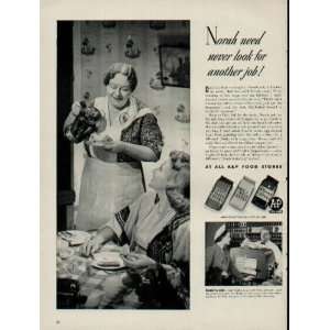  Norah need never look for another job  1940 A & P 