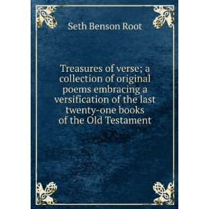   last twenty one books of the Old Testament Seth Benson Root Books