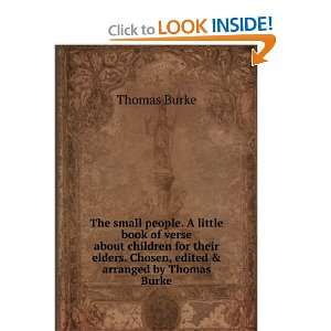   Chosen, edited & arranged by Thomas Burke: Thomas Burke: Books