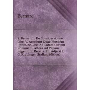   Recens. Et . Adjecit I.G. Krabinger (Italian Edition) Bernard Books