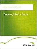 Brown Johns Body Winston K. Marks