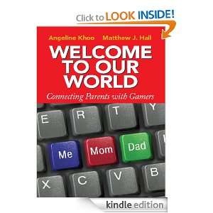 Welcome To Our World Matthew Hall, Angeline Khoo  Kindle 
