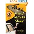 Whole Nother Story (Whole Nother Story (Quality)) by Cuthbert Soup 